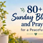 sunday blessings and prayers