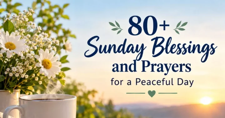 sunday blessings and prayers